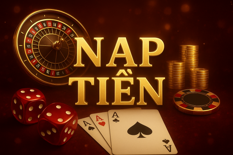 Nạp Tiền NN888: Giao Dịch Nhanh Chóng và An Toàn